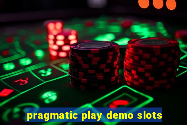 pragmatic play demo slots